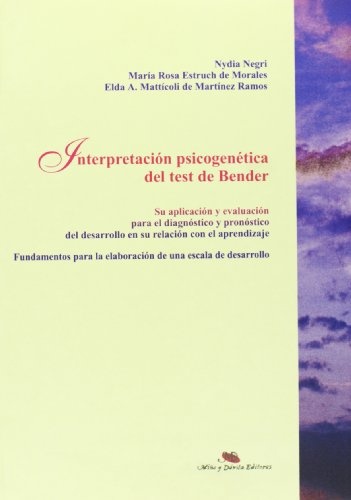 Interpretación psicogenética del test de Bender