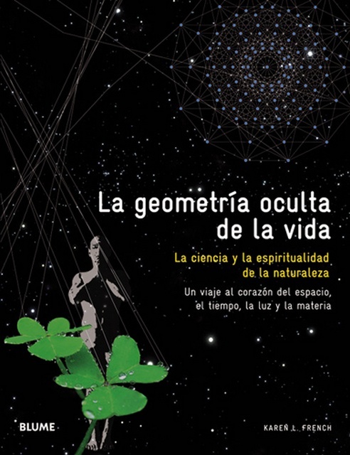 La Geometria oculta de la vida