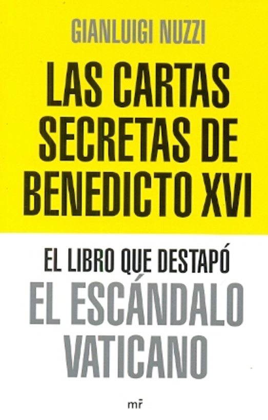 Las Cartas secretas de Benedicto XVI