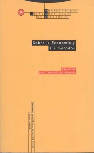 Sobre la economia y sus metodos