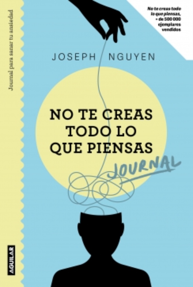 No te creas todo lo que piensas. Journal