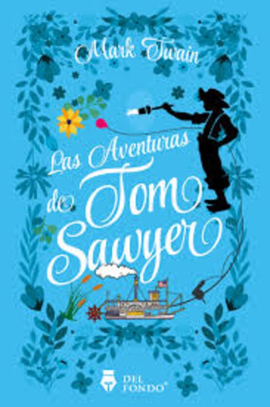 Las Aventuras de Tom Sawyer