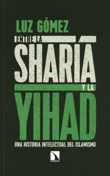 Entre la Sharía y la Yihad