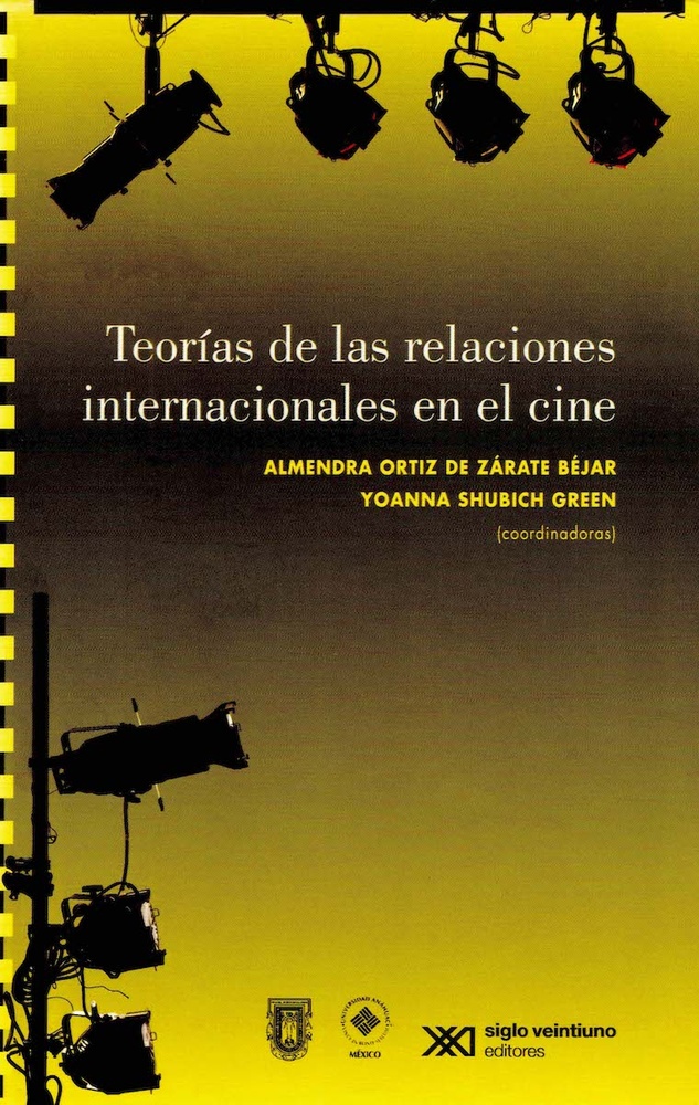 Teorias de las relaciones internacionales en el cine