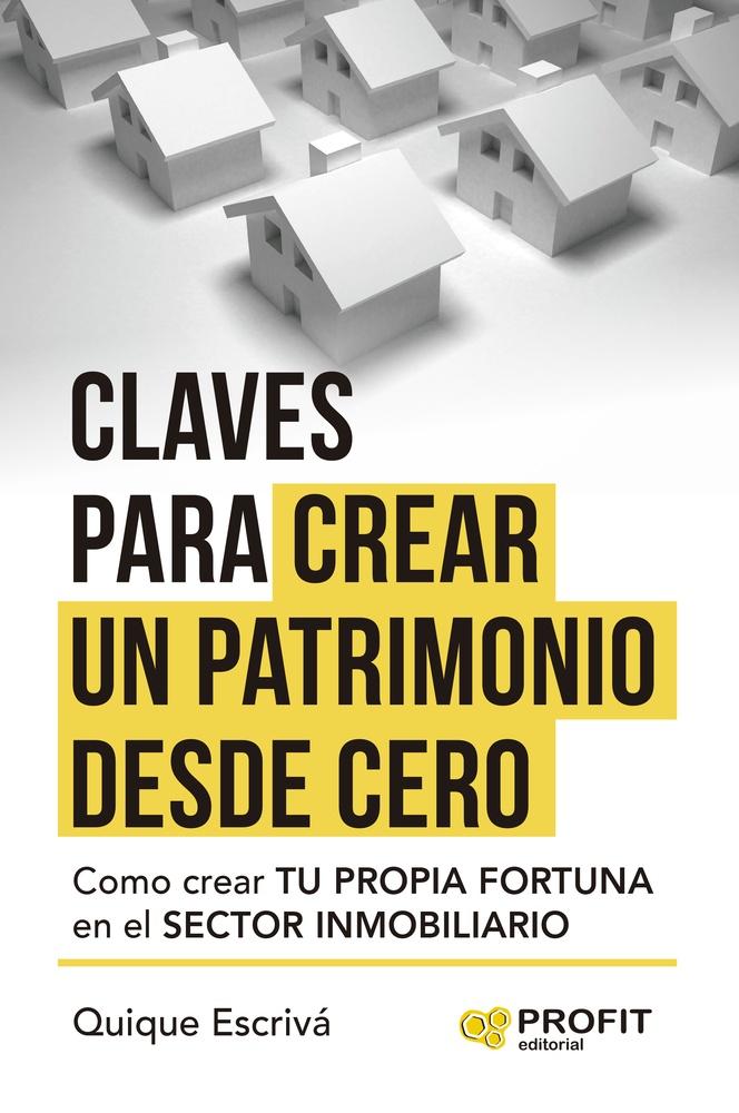 Claves para crear un patrimonio desde cero