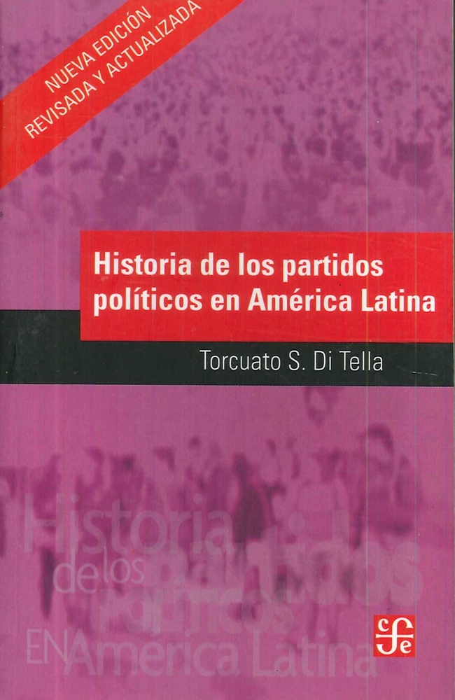 Historia de los partidos políticos en América Latina