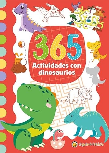 365 Actividades Con Dinosaurios