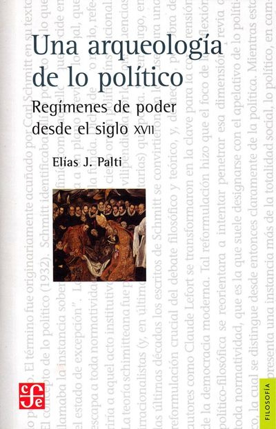 Una arqueologia de lo politico