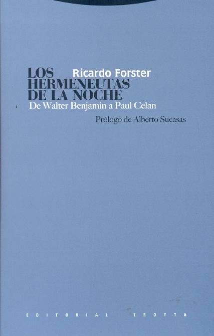 Los hermeneutas de la noche