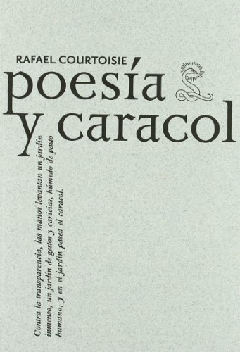 Poesia y caracol