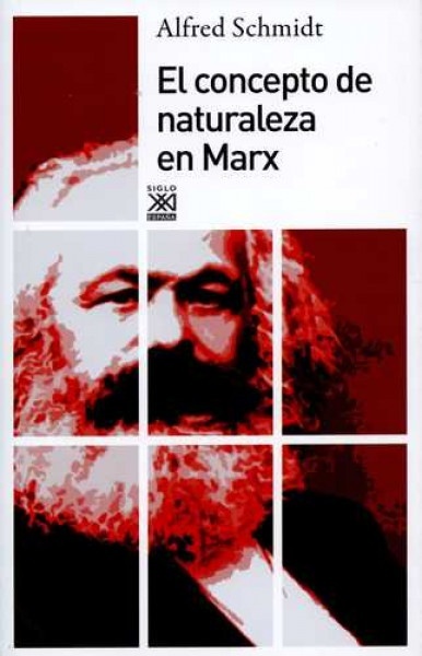 El Concepto de naturaleza en Marx