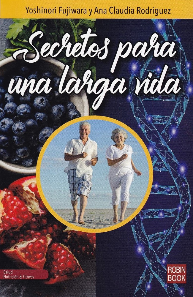 Secretos para una larga vida