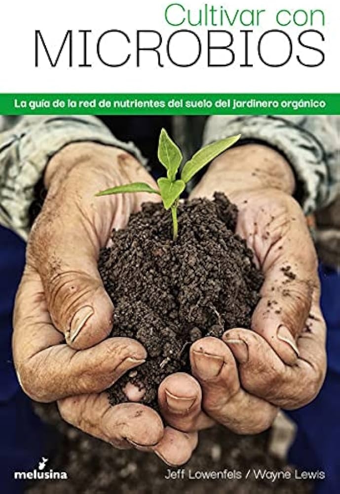 Cultivar con Microbios