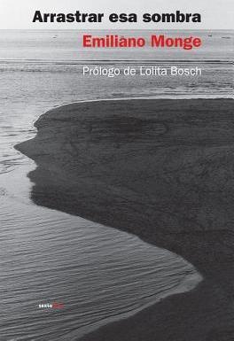 Arrastrar esa sombra