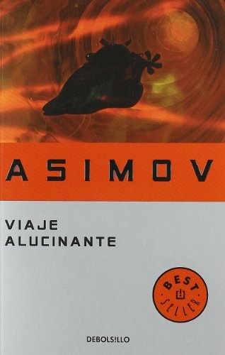 Viaje alucinante I
