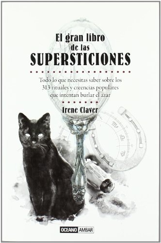 El Gran Libro De Las Supersticiones