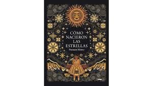 Cómo nacieron las estrellas