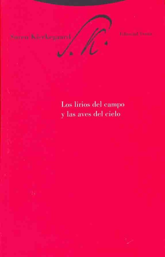 Los lirios del campo y las aves del cielo