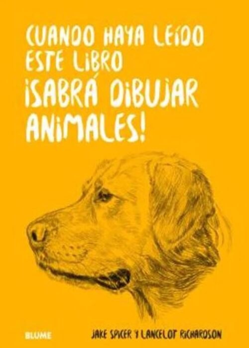 Cuando haya leido este libro ¡sabrá dibujar animales!