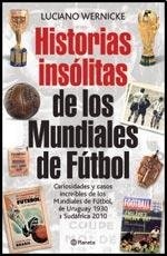 Historias insolitas de los mundiales de futbol
