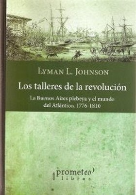 Los talleres de la revolucion