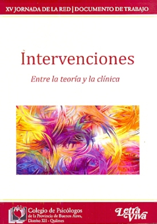 Intervenciones entre la teoria y la clinica