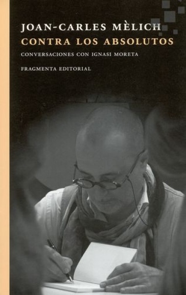 Contra los absolutos