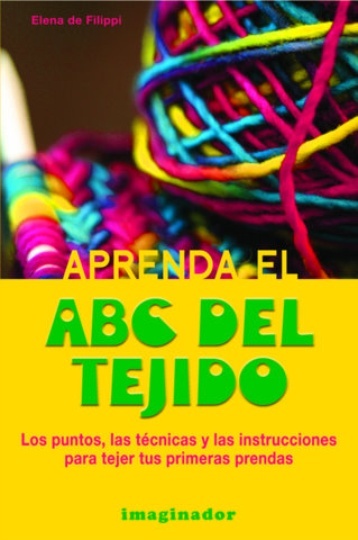 Aprenda el abc del tejido