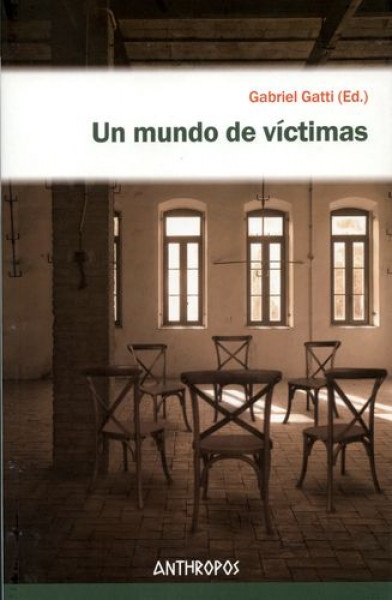 Un mundo de víctimas