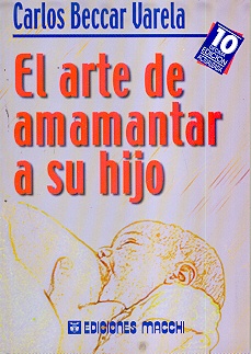El Arte De Amamantar A Su Hijo