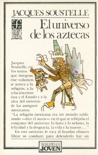 El Universo de los aztecas