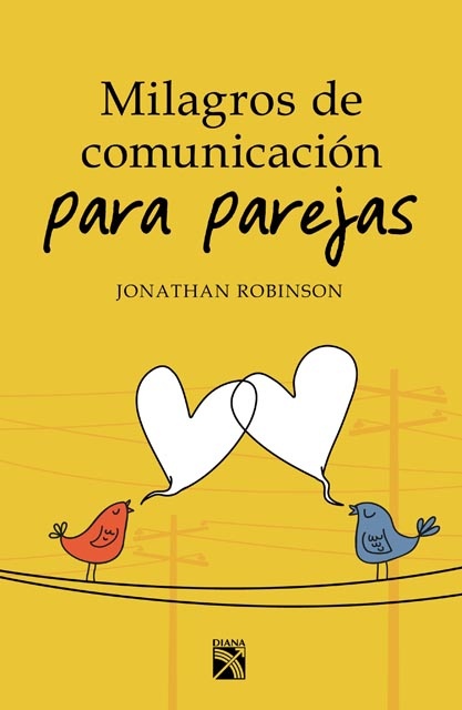 Milagros de comunicación para parejas