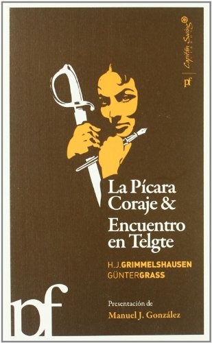 La Pícara coraje & encuentro en Telgte