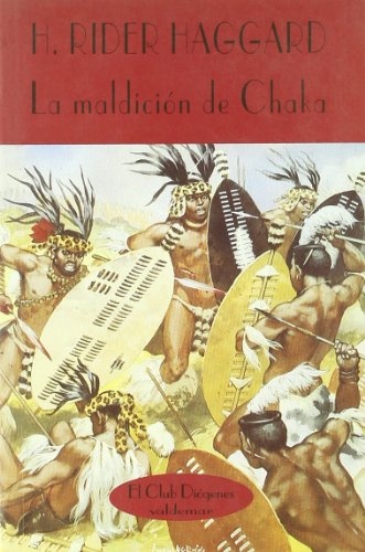 La maldicion de chaka