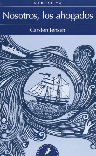 Nosotros, los ahogados