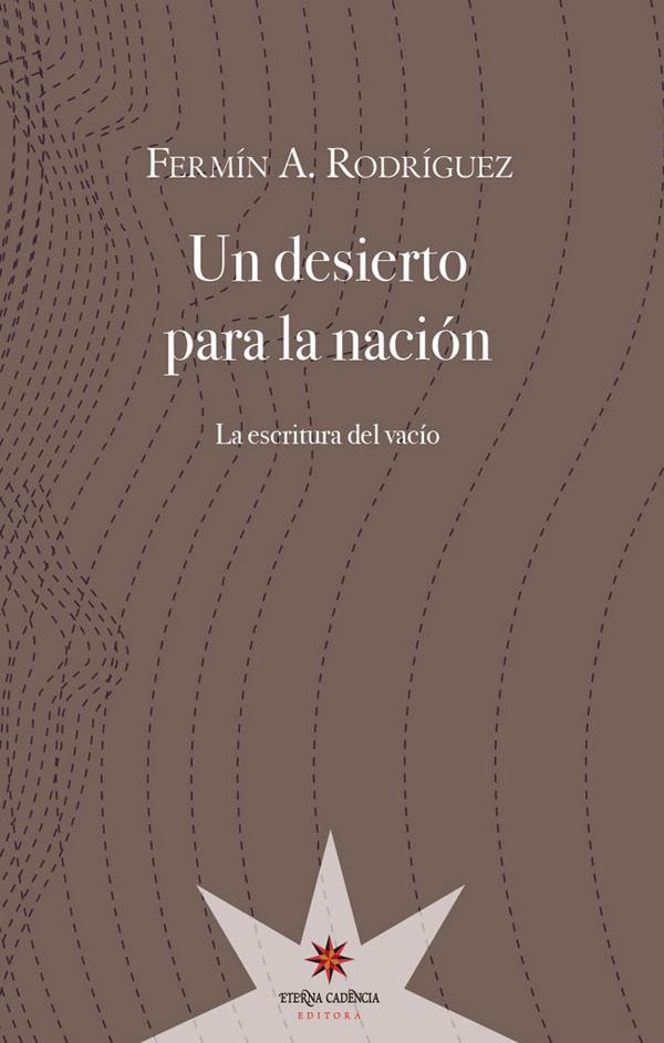 Un desierto para la nacion EBOOK