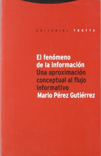 el Fenomeno de la informacion