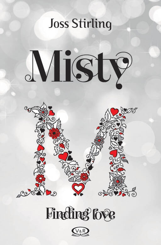 Misty. Finding Love