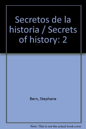 SECRETOS DE LA HISTORIA 2