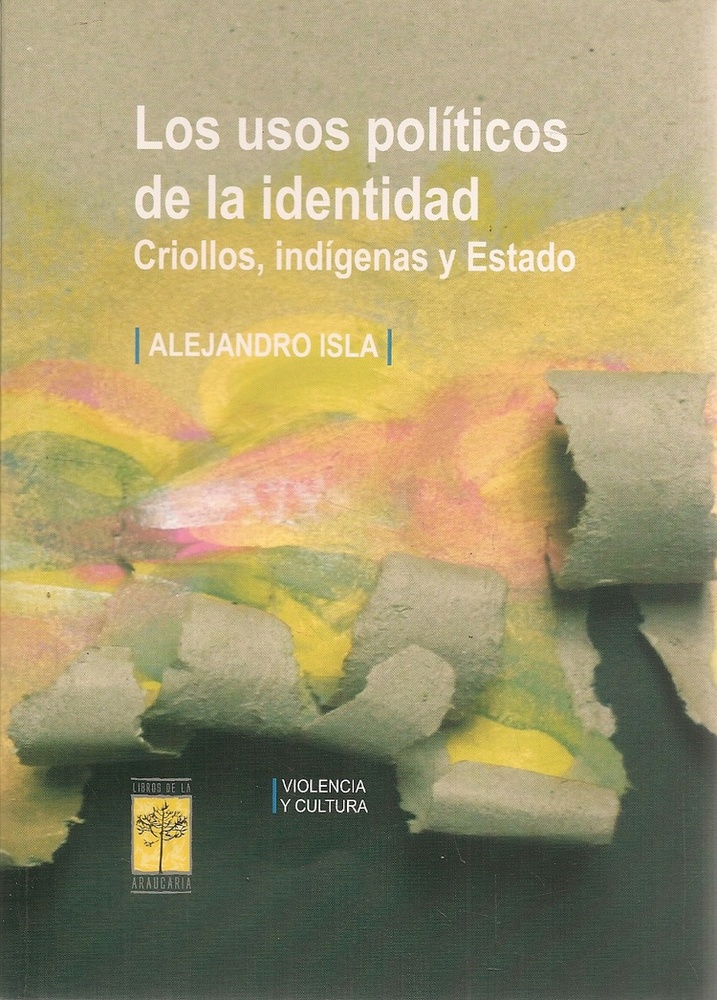 Los Usos politicos de la identidad