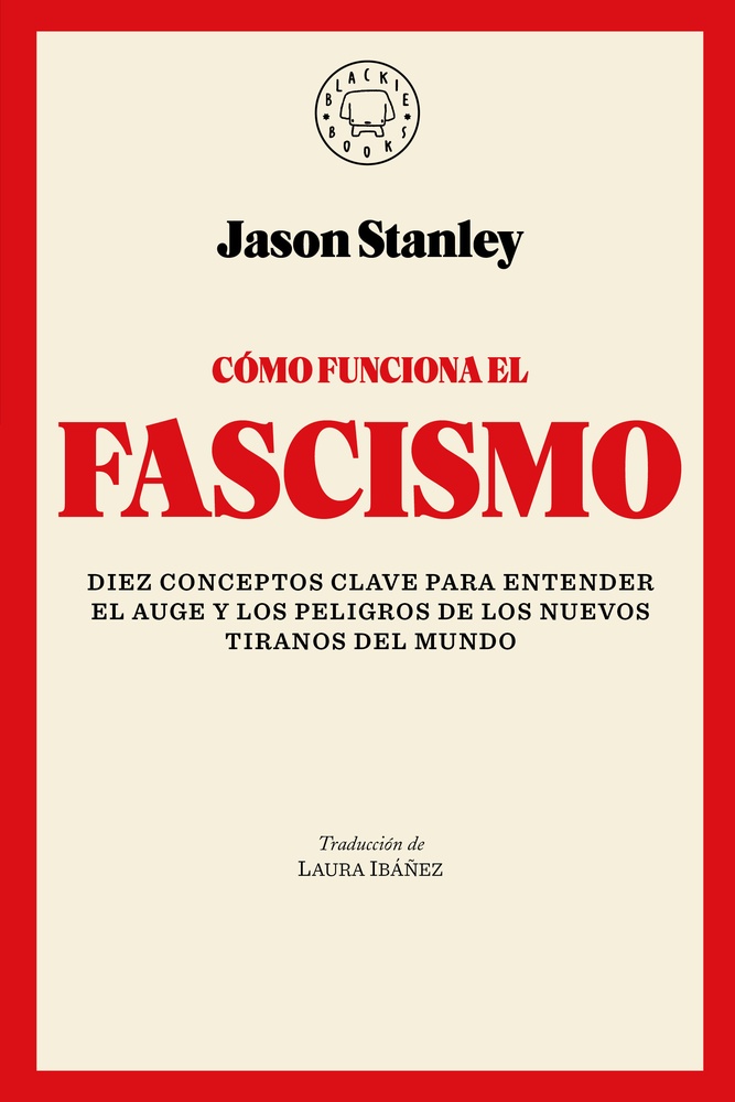 Como funciona el fascismo
