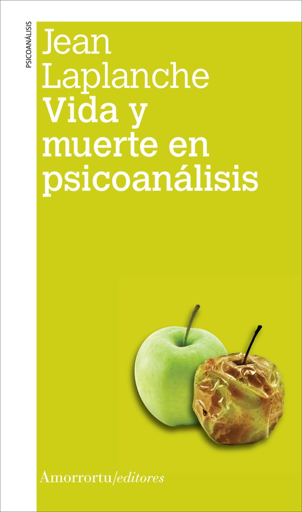Vida y muerte en psicoanálisis