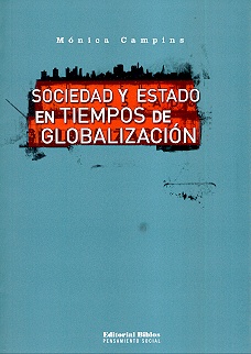 Sociedad y Estado en tiempos de globalización