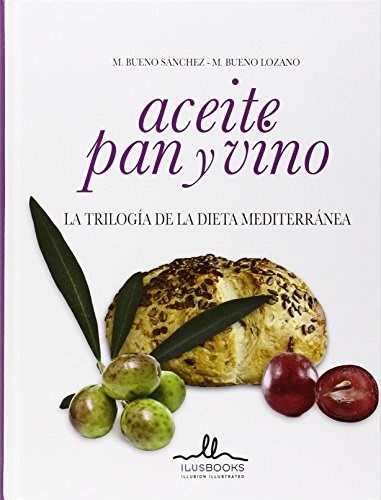 Aceite, pan y vino