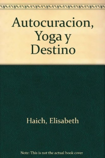 Autocuracion yoga y destino
