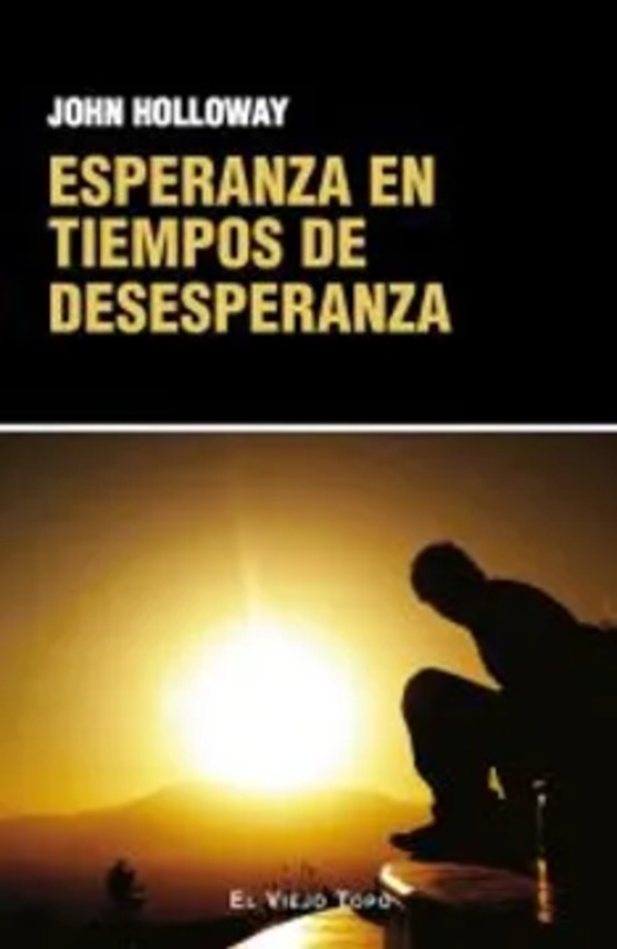 Esperanza en tiempos de desesperanza