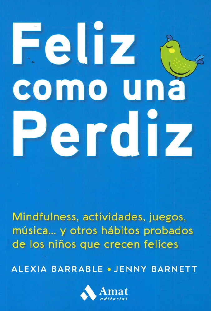 feliz como una perdiz