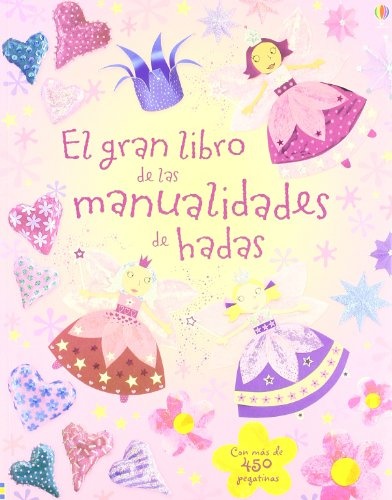 el Gran libro de las manualidades de Hadas
