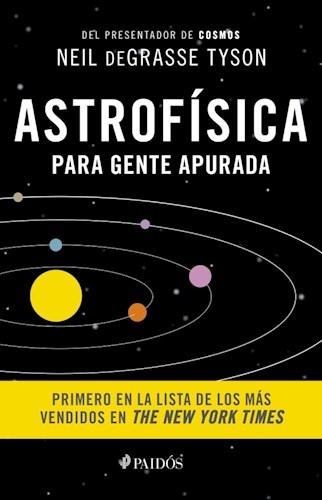 Astrofisica para gente apurada