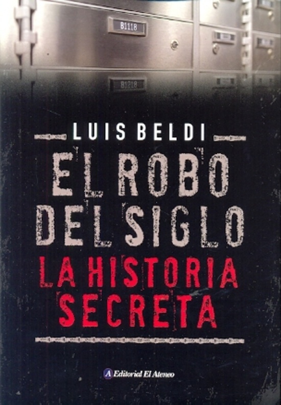 El Robo del siglo